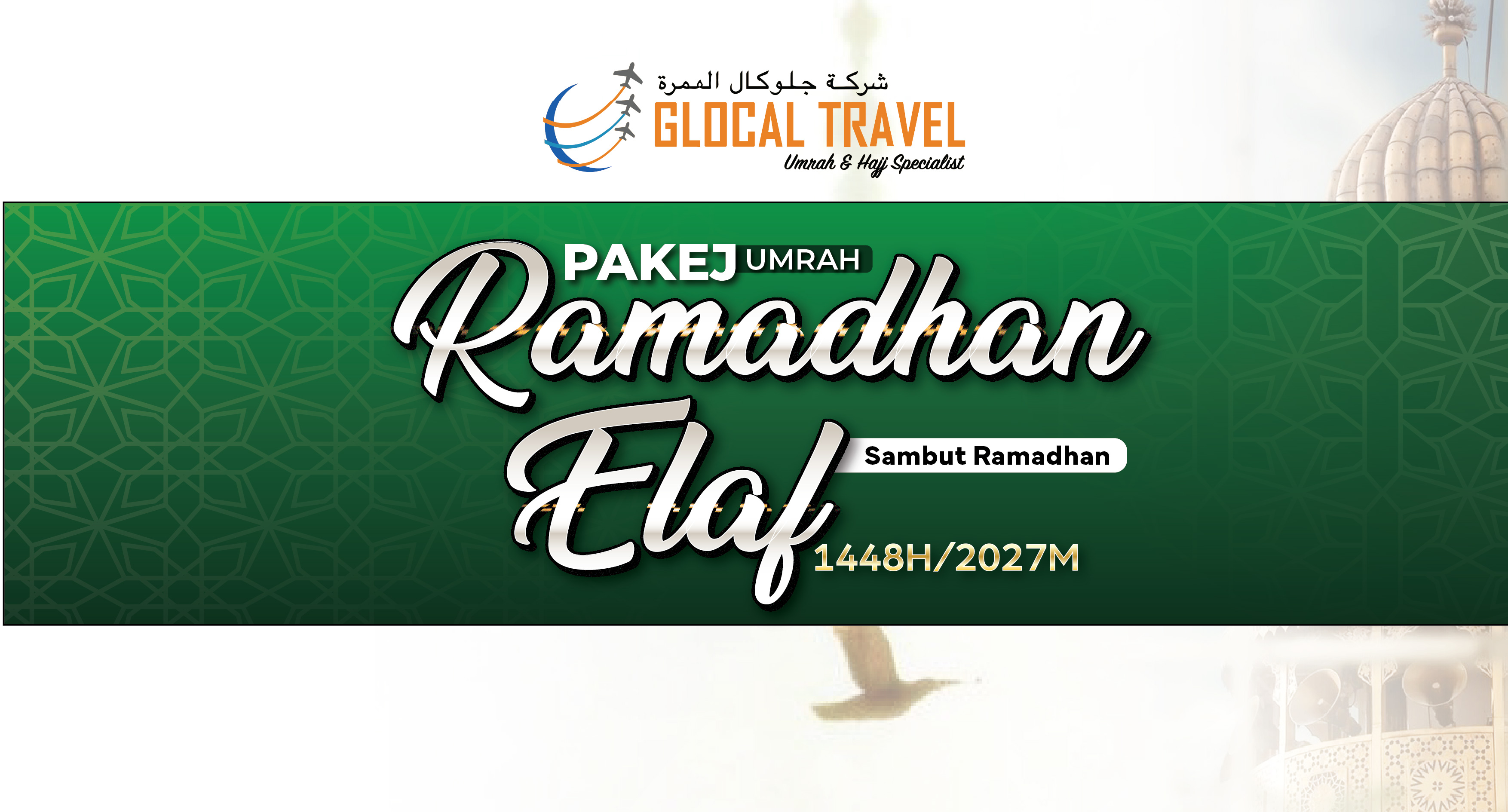 Pakej Umrah Awal Ramadhan Elaf 10 Feb