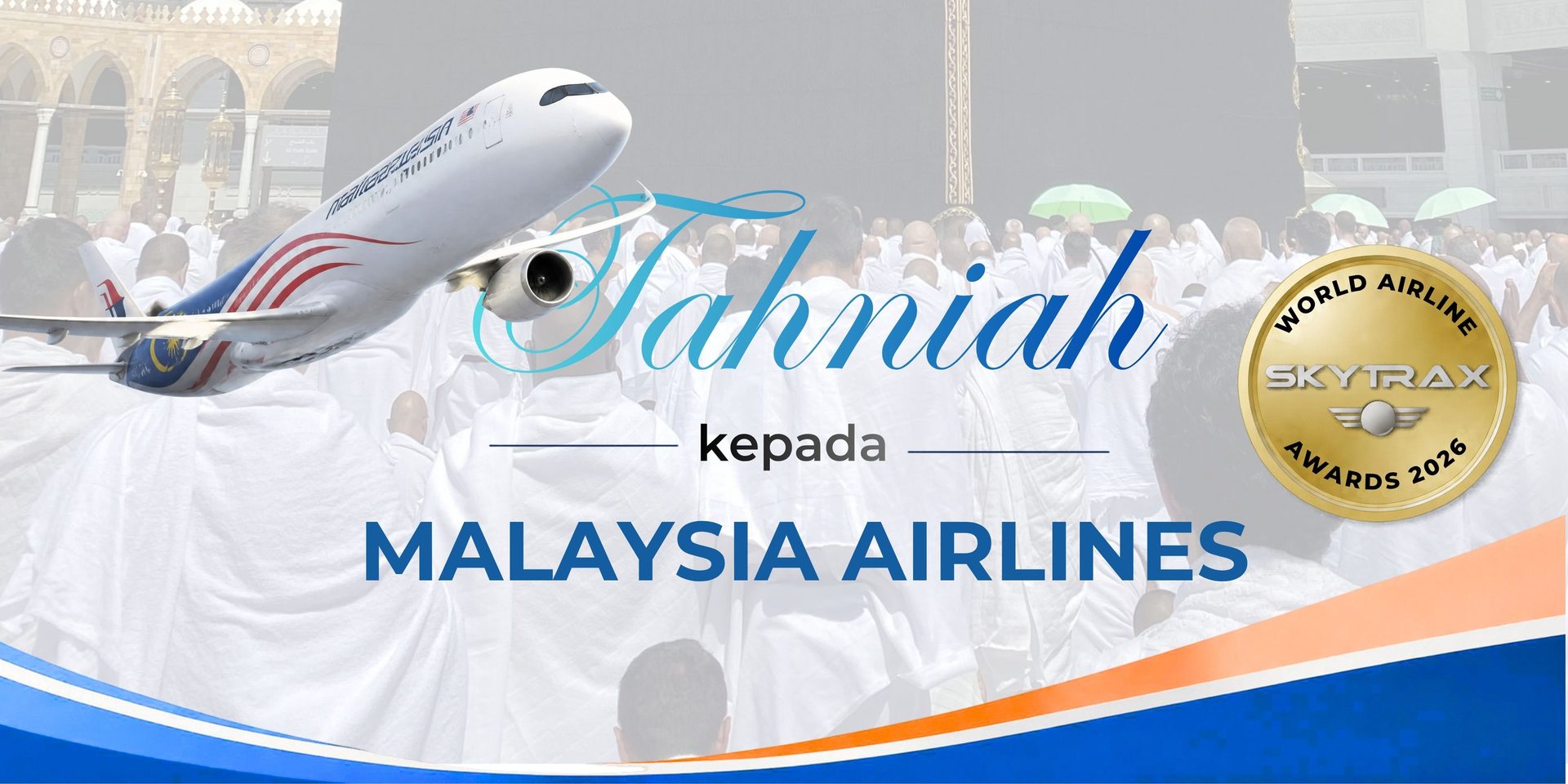 Tahniah Malaysia Airlines