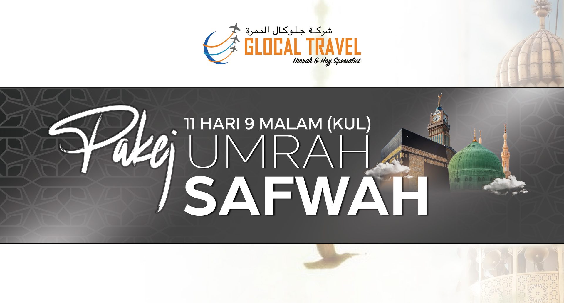 Pakej Umrah Safwah Dari Kuala Lumpur