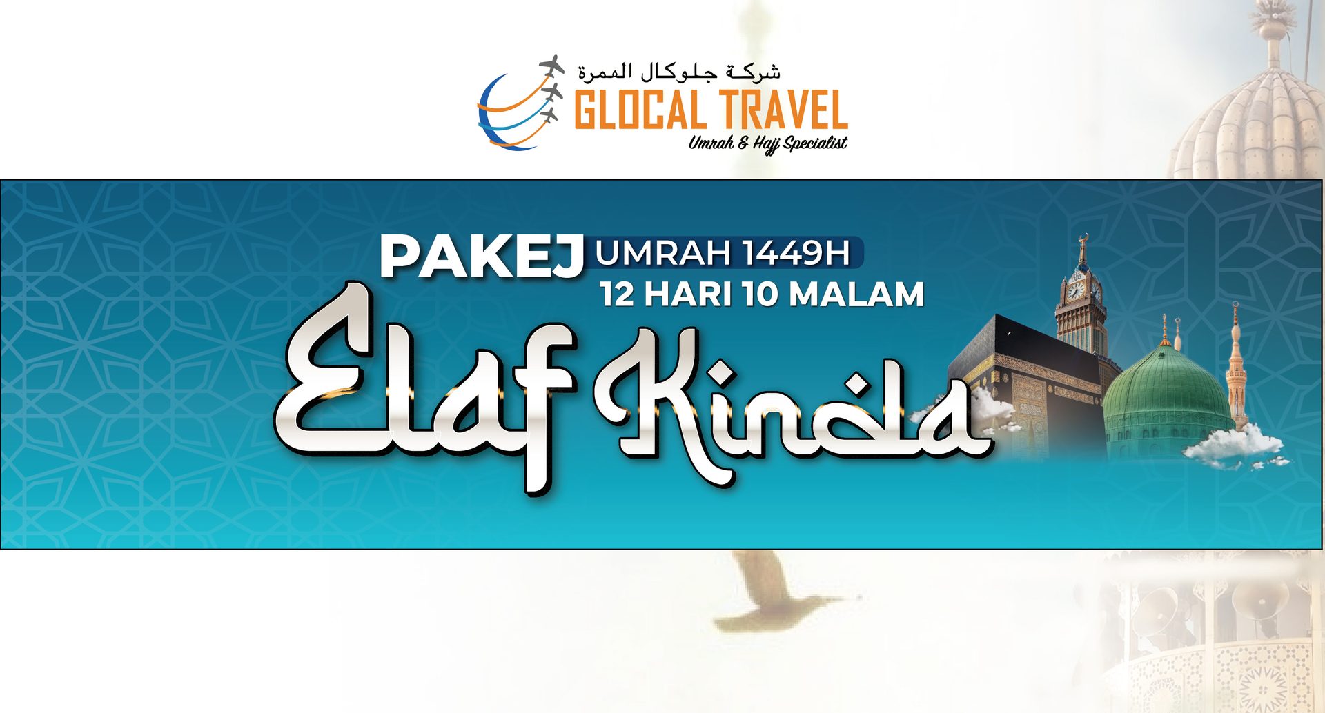 Pakej Umrah Elaf Kinda 1449H