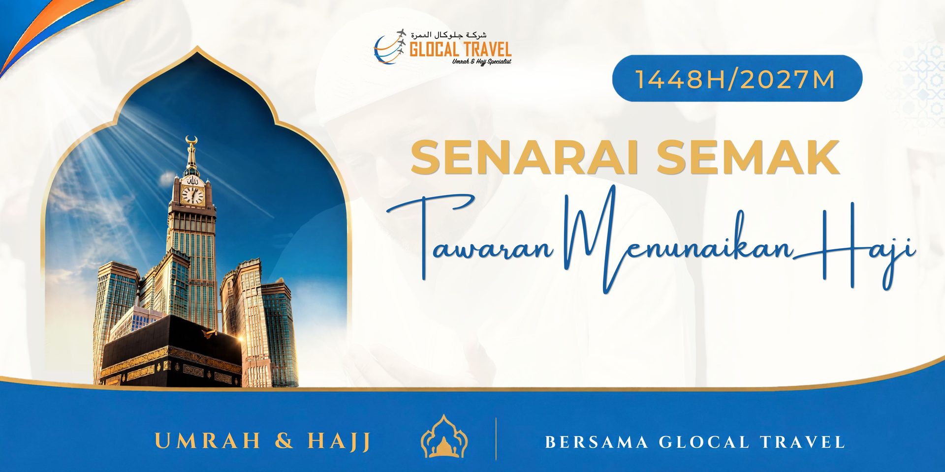 Senarai Semak Tawaran Menunaikan Haji 1448H/2027M