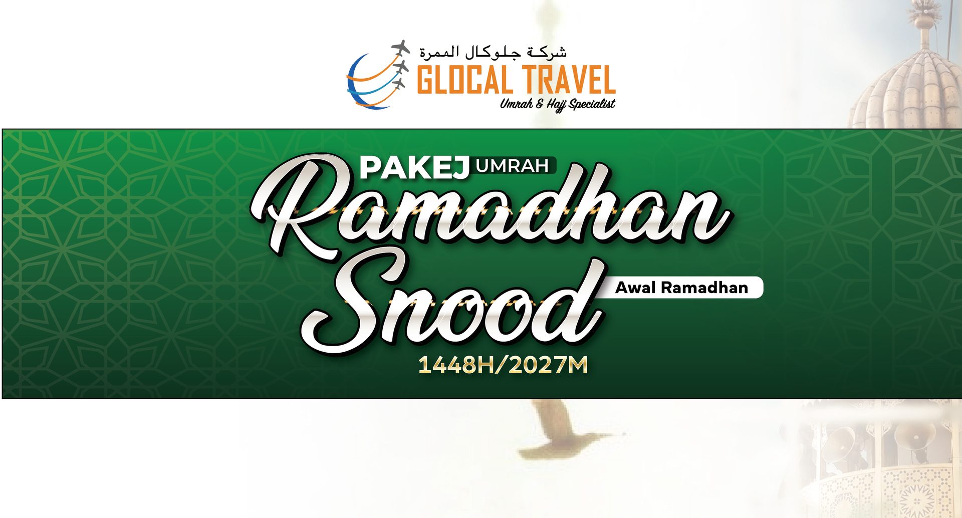 Pakej Umrah Awal Ramadhan  Snood 6 Feb