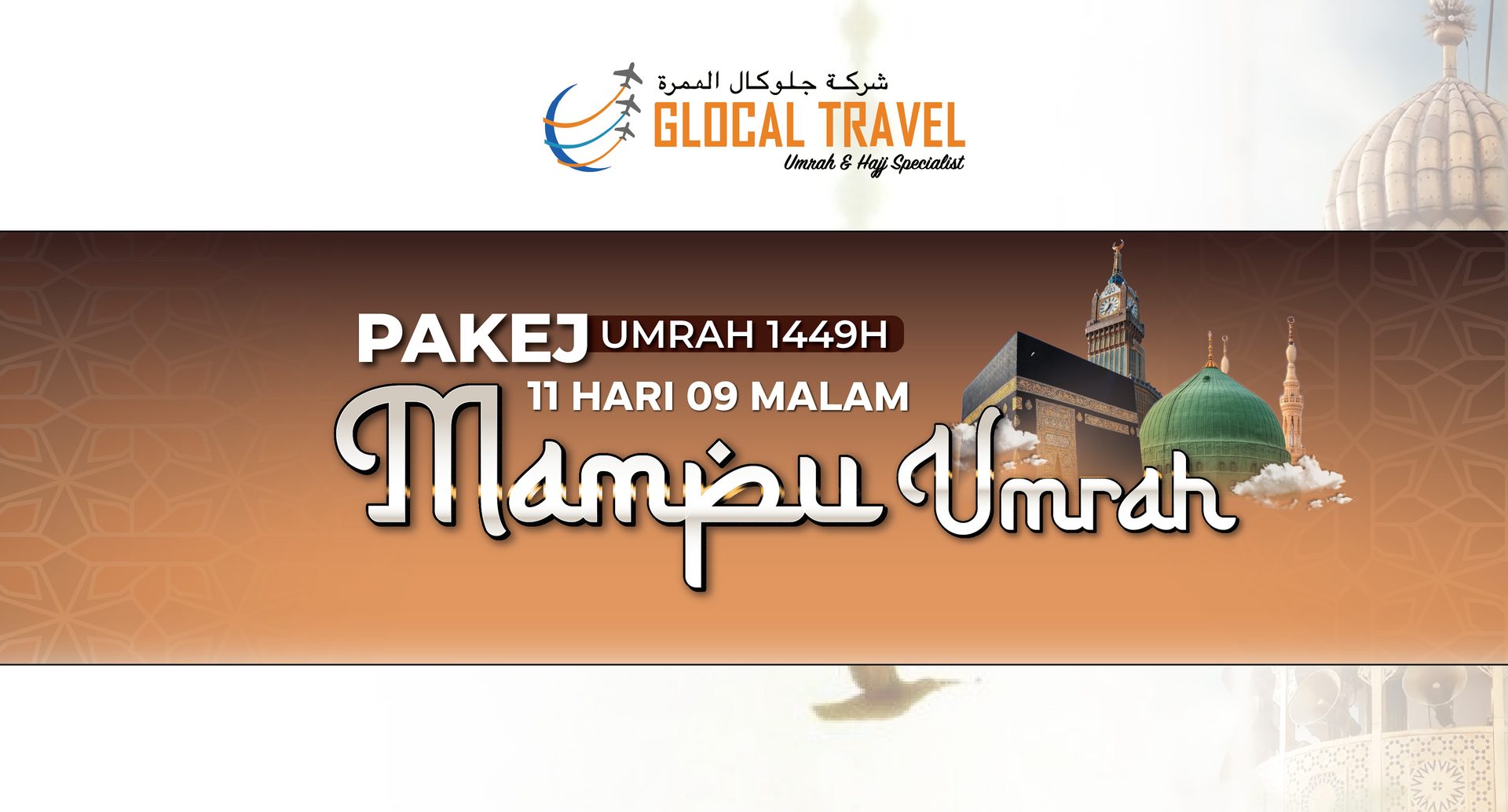 Pakej Mampu Umrah 1449H