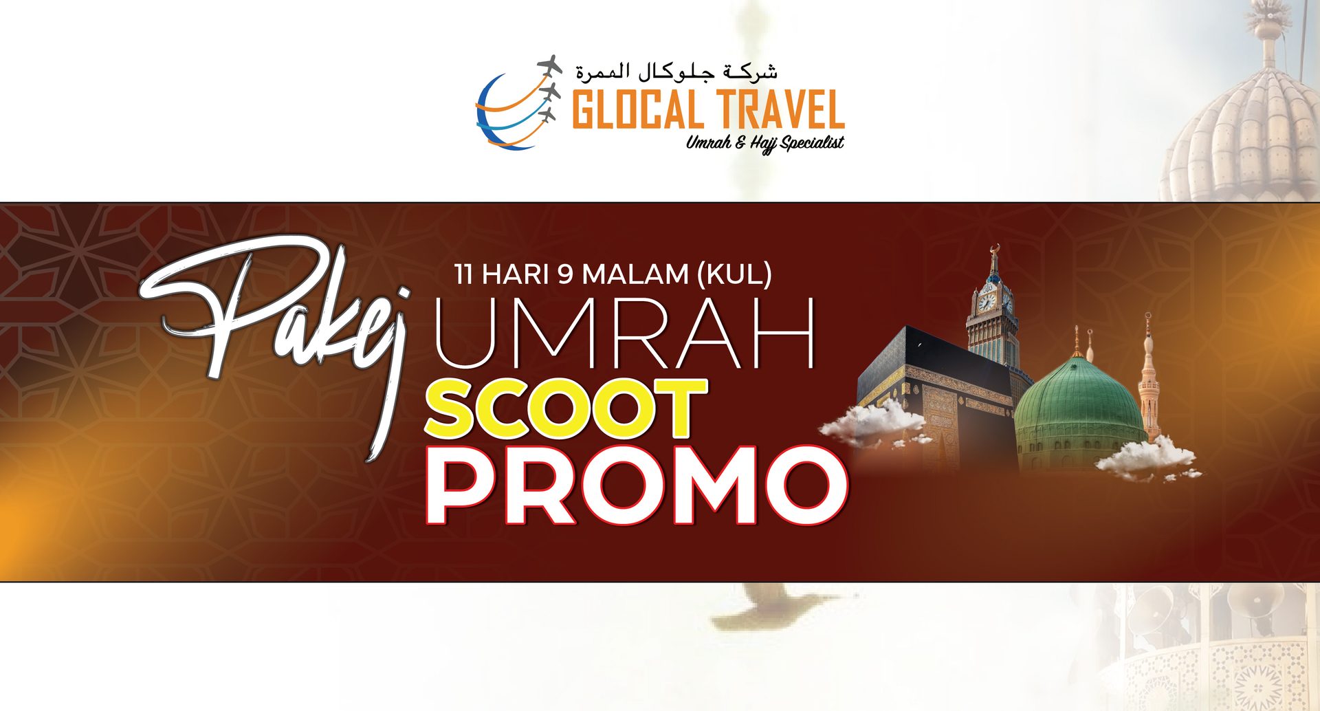 Pakej Umrah Scoot promo from Kuala Lumpur