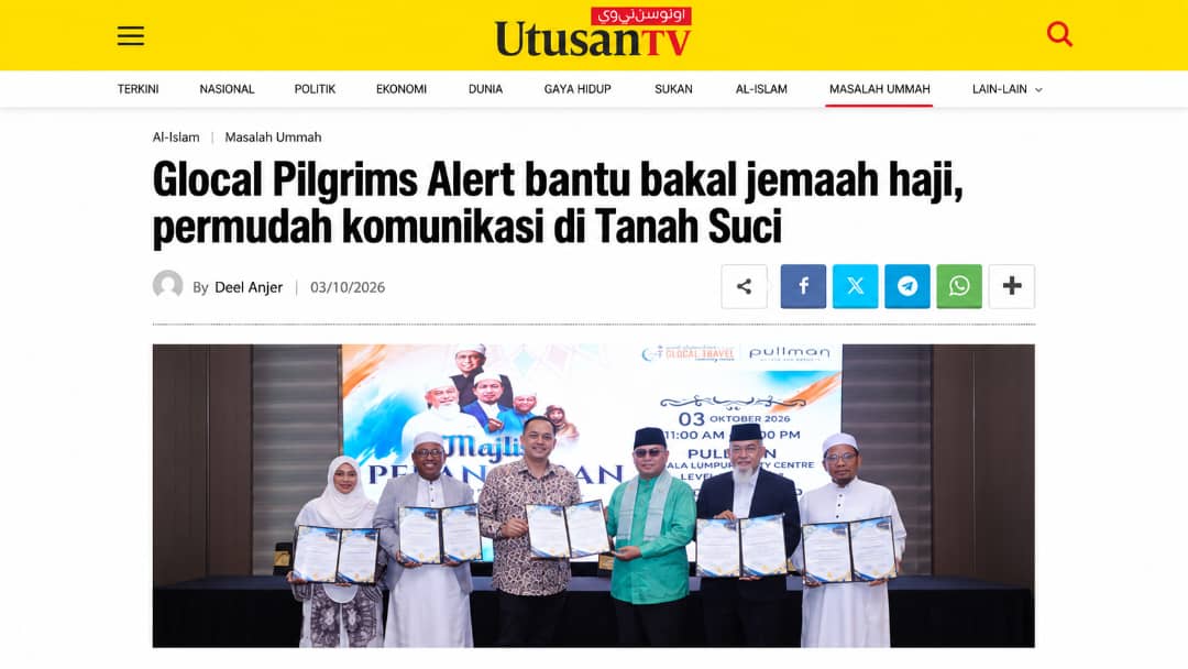Utusan Tv : Glocal Pilgrims Alert Bantu Bakal Jemaah Haji Permudah Komunikasi Di Tanah Suci